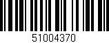 Código de barras (EAN, GTIN, SKU, ISBN): '51004370'