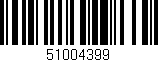 Código de barras (EAN, GTIN, SKU, ISBN): '51004399'