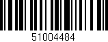 Código de barras (EAN, GTIN, SKU, ISBN): '51004484'