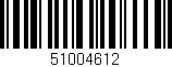 Código de barras (EAN, GTIN, SKU, ISBN): '51004612'