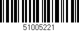 Código de barras (EAN, GTIN, SKU, ISBN): '51005221'