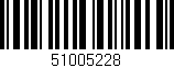 Código de barras (EAN, GTIN, SKU, ISBN): '51005228'