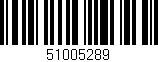 Código de barras (EAN, GTIN, SKU, ISBN): '51005289'