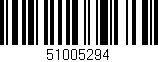 Código de barras (EAN, GTIN, SKU, ISBN): '51005294'