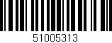 Código de barras (EAN, GTIN, SKU, ISBN): '51005313'