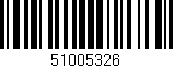 Código de barras (EAN, GTIN, SKU, ISBN): '51005326'