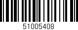 Código de barras (EAN, GTIN, SKU, ISBN): '51005408'