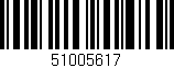 Código de barras (EAN, GTIN, SKU, ISBN): '51005617'