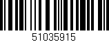 Código de barras (EAN, GTIN, SKU, ISBN): '51035915'