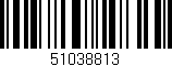 Código de barras (EAN, GTIN, SKU, ISBN): '51038813'