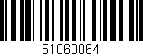 Código de barras (EAN, GTIN, SKU, ISBN): '51060064'