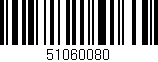 Código de barras (EAN, GTIN, SKU, ISBN): '51060080'