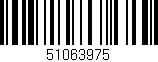 Código de barras (EAN, GTIN, SKU, ISBN): '51063975'