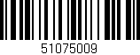 Código de barras (EAN, GTIN, SKU, ISBN): '51075009'