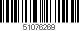 Código de barras (EAN, GTIN, SKU, ISBN): '51076269'