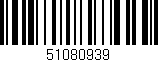 Código de barras (EAN, GTIN, SKU, ISBN): '51080939'
