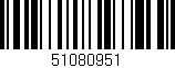 Código de barras (EAN, GTIN, SKU, ISBN): '51080951'