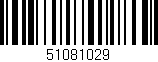 Código de barras (EAN, GTIN, SKU, ISBN): '51081029'