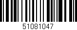 Código de barras (EAN, GTIN, SKU, ISBN): '51081047'