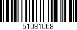 Código de barras (EAN, GTIN, SKU, ISBN): '51081068'