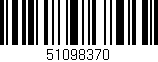 Código de barras (EAN, GTIN, SKU, ISBN): '51098370'