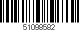 Código de barras (EAN, GTIN, SKU, ISBN): '51098582'