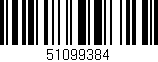 Código de barras (EAN, GTIN, SKU, ISBN): '51099384'