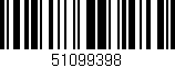 Código de barras (EAN, GTIN, SKU, ISBN): '51099398'
