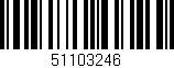 Código de barras (EAN, GTIN, SKU, ISBN): '51103246'