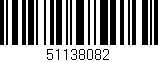 Código de barras (EAN, GTIN, SKU, ISBN): '51138082'