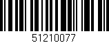 Código de barras (EAN, GTIN, SKU, ISBN): '51210077'