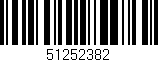 Código de barras (EAN, GTIN, SKU, ISBN): '51252382'