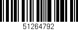 Código de barras (EAN, GTIN, SKU, ISBN): '51264792'