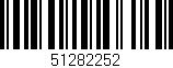 Código de barras (EAN, GTIN, SKU, ISBN): '51282252'