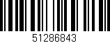 Código de barras (EAN, GTIN, SKU, ISBN): '51286843'
