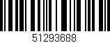Código de barras (EAN, GTIN, SKU, ISBN): '51293688'