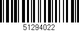 Código de barras (EAN, GTIN, SKU, ISBN): '51294022'