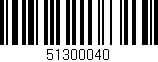 Código de barras (EAN, GTIN, SKU, ISBN): '51300040'