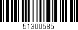 Código de barras (EAN, GTIN, SKU, ISBN): '51300585'