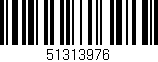 Código de barras (EAN, GTIN, SKU, ISBN): '51313976'