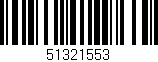 Código de barras (EAN, GTIN, SKU, ISBN): '51321553'