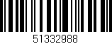 Código de barras (EAN, GTIN, SKU, ISBN): '51332988'