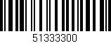 Código de barras (EAN, GTIN, SKU, ISBN): '51333300'