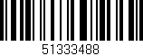 Código de barras (EAN, GTIN, SKU, ISBN): '51333488'