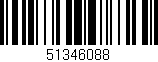 Código de barras (EAN, GTIN, SKU, ISBN): '51346088'