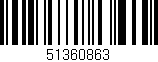 Código de barras (EAN, GTIN, SKU, ISBN): '51360863'