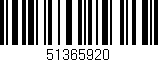 Código de barras (EAN, GTIN, SKU, ISBN): '51365920'
