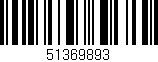 Código de barras (EAN, GTIN, SKU, ISBN): '51369893'