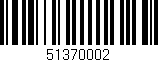 Código de barras (EAN, GTIN, SKU, ISBN): '51370002'