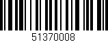 Código de barras (EAN, GTIN, SKU, ISBN): '51370008'